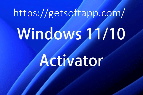 Windows 10 Activator Crack & Product Key [Latest] 2022